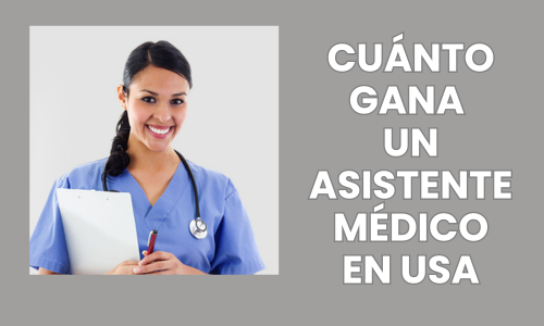 Salario Asistente Médico USA