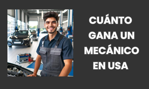 ¿Cuánto gana un mecánico en Estados Unidos al mes?